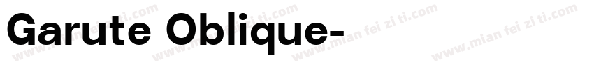 Garute Oblique字体转换